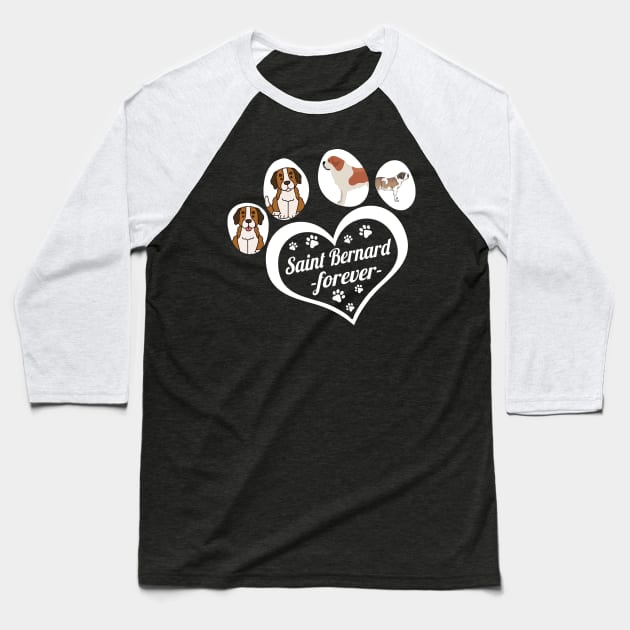 Saint Bernard forever Baseball T-Shirt by TeesCircle